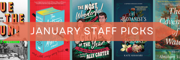 January Staff Picks